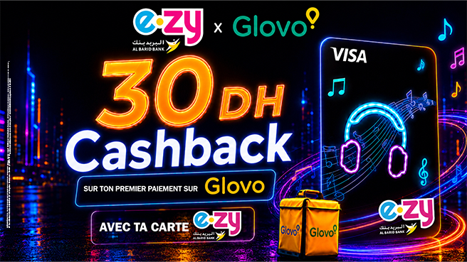 Réglez votre première commande Glovo avec votre carte ezy Visa et bénéficiez de 30 DH de cashback directement sur votre compte. Comment en profiter ? 1.	Commandez sur l'application Glovo.  2.	Payez avec votre carte ezy Visa.  3.	Recevez 30 DH de cashback sur votre première transaction éligible.  Pourquoi en profiter ? •	30 DH remboursés sur votre première commande Glovo.  •	Une offre simple et rapide.  •	Paiement sécurisé avec votre carte ezy Visa.  •	Idéal pour vos repas, courses et livraisons du quotidien